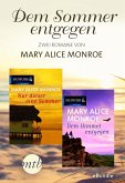 Dem Sommer entgegen - zwei Romane von Mary Alice Monroe (eBook, ePUB)