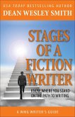 Stages of a Fiction Writer: Know Where You Stand on the Path to Writing (WMG Writer's Guides, #8) (eBook, ePUB)