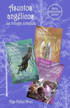 Cover Asuntos angélicos. La trilogía completa. Serie Paranormal Juvenil. (eBook, ePUB)