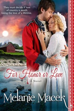 For Honor or Love (Heroes, Hearts, and Honor, #1) (eBook, ePUB) - Macek, Melanie