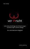 Verarscht! Lehrreiche Streifzüge durch die Irrungen und Wirrungen unseres Alltags (eBook, ePUB)