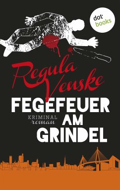 Fegefeuer am Grindel (eBook, ePUB) - Venske, Regula