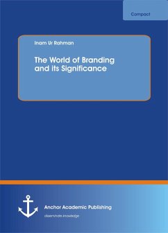 The World of Branding and its Significance (eBook, PDF) - Rahman, Inam Ur