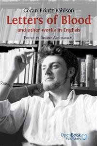 Letters of Blood and Other Works in English (eBook, ePUB) - Archambeau (Editor), Robert; Printz Påhlson, Göran