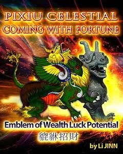 PiXiu Celestial Coming With Fortune (eBook, ePUB) - Jinn, Li