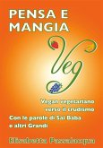 Pensa e mangia Veg (eBook, PDF)