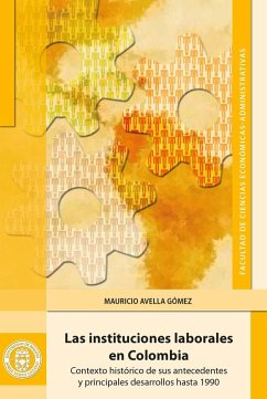 Cover Las instituciones laborales en Colombia (eBook, PDF)