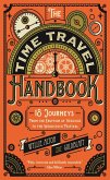 The Time Travel Handbook (eBook, ePUB)