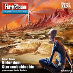 Perry Rhodan 2825: Unter dem Sternenbaldachin (MP3-Download) - Corvus, Robert