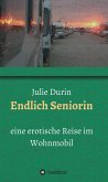 Endlich Seniorin (eBook, ePUB)