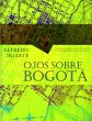 Ojos sobre Bogotá (eBook, PDF) - Bild 1