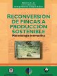 Reconversión de fincas a producción... - Bild 1