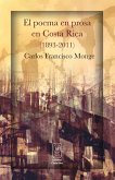 El poema en prosa en Costa Rica (1893-2011) (eBook, ePUB)