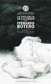 La violencia en Colombia según Fernando Botero: consideraciones historiográficas, estéticas y semióticas (eBook, PDF)