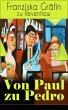 Von Paul zu Pedro (eBook, ePUB) - Bild 1