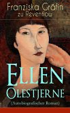 Ellen Olestjerne (Autobiografischer Roman) (eBook, ePUB)