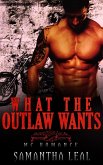 What the Outlaw Wants MC Romance (Bad Boy BBW Pregnancy Short Story) (eBook, ePUB)