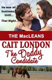 The Daddy Candidate (MacLeans, #3) (eBook, ePUB)