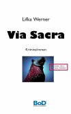 Via Sacra (eBook, ePUB) Via Sacra (eBook, ePUB)