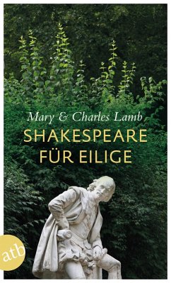 Shakespeare für Eilige (eBook, ePUB) - Lamb, Mary; Lamb, Charles