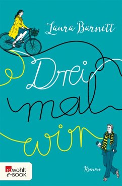 Drei mal wir (eBook, ePUB) - Barnett, Laura