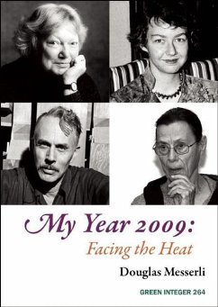 My Year 2009: Facing the Heat - Messerli, Douglas