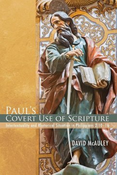 Paul's Covert Use of Scripture - McAuley, David