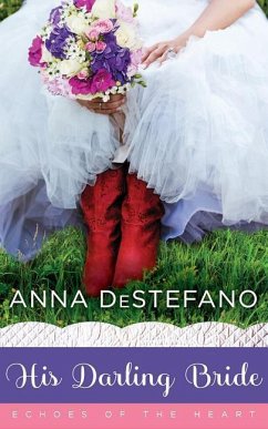 His Darling Bride - Destefano, Anna