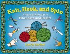 Knit, Hook, and Spin