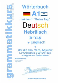 Wörterbuch Deutsch - Hebräisch - Englisch Niveau A1 - Akom, Edouard Martial;Schachner, Marlene