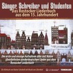 Sänger, Schreiber und Studenten - Das Rostocker Liederbuch aus dem 15.Jahrhundert