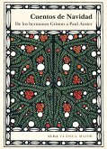 Cuentos de Navidad : de los hermanos Grimm a Paul Auster