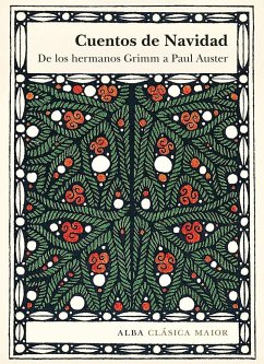 Cuentos de Navidad : de los hermanos Grimm a Paul Auster
