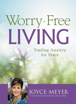 Worry-Free Living - Meyer, Joyce