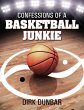 Confessions of a Basketball Junkie - Bild 1
