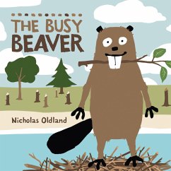 The Busy Beaver - Oldland, Nicholas