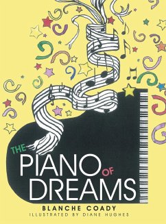 The Piano of Dreams - Coady, Blanche