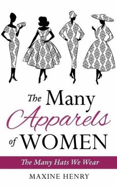The Many Apparels of Women - Henry, Maxine