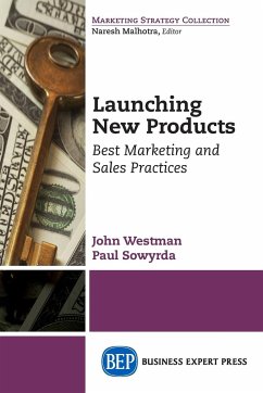 Launching New Products - Westman, John; Sowryrda, Paul