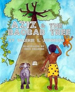 Aziz & the Baobab Tree - Johnson, Valerie S