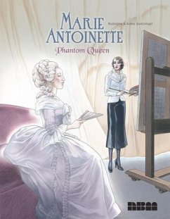 Marie Antoinette, Phantom Queen - Goetzinger, Annie
