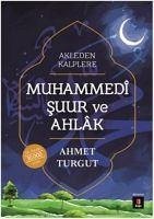 Muhammedi Suur Ve Ahlak - Turgut, Ahmet