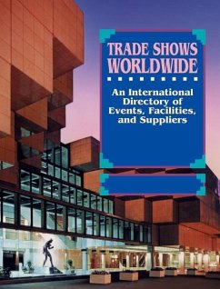 Trade Shows Worldwide: 3 Volume Set; An International Directory of Events, Facilities, and Supplies