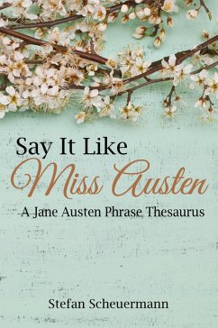 Cover Say It Like Miss Austen