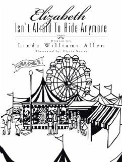 Elizabeth Isn't Afraid To Ride Anymore - Allen, Linda Williams