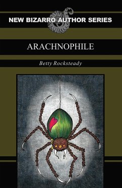 Arachnophile - Rocksteady, Betty