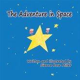 The Adventure in Space: Volume 1