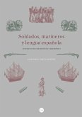 Soldados, marineros y lengua española