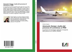 Axiomatic Design: studio del processo di assistenza ai PRM