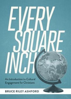 Every Square Inch - Ashford, Bruce Riley